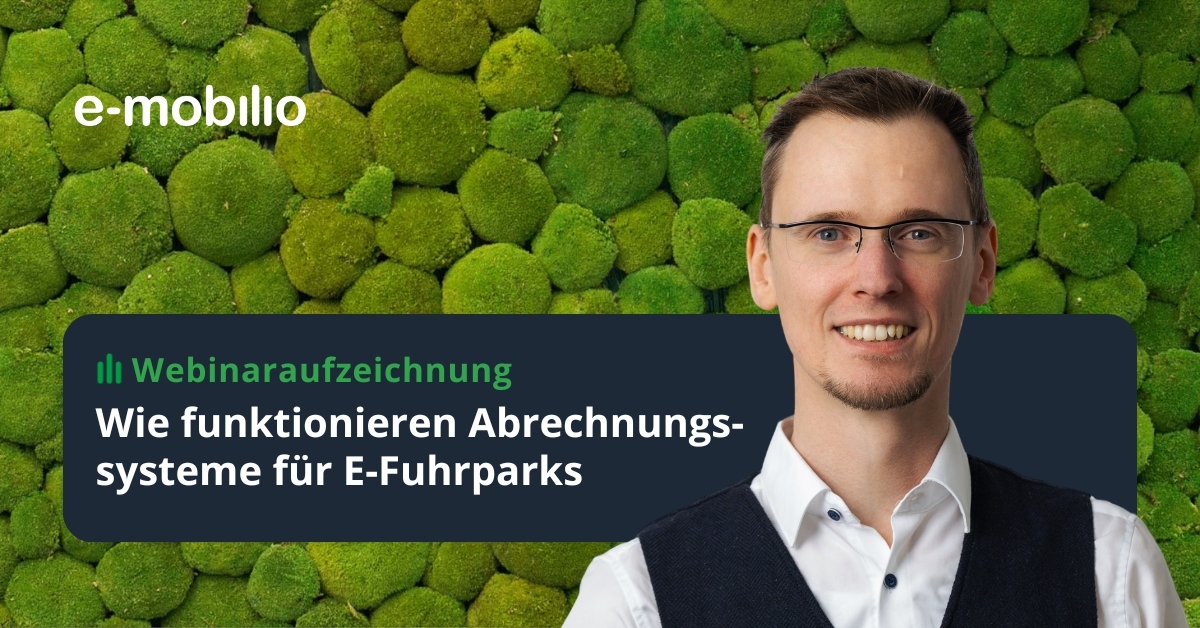Webinar: Abrechnungssysteme für E-Fuhrparks verständlich erklärt
