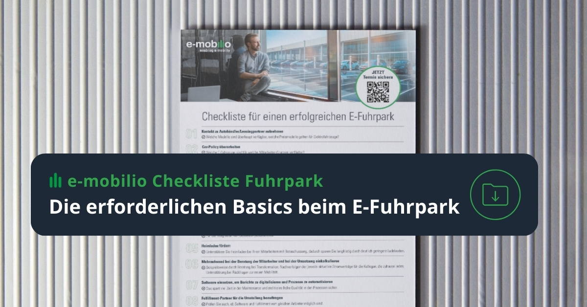 e-mobilio Checkliste Wichtiges für den Umstieg auf den E-Fuhrpark