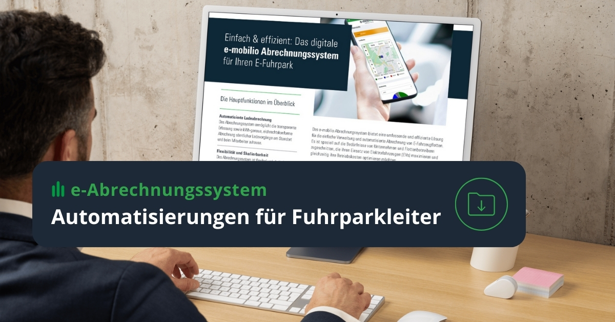 e-mobilio e-Abrechnungssystem Factsheet mit unserer Software-Lösung für Ihren Fuhrparkleiter